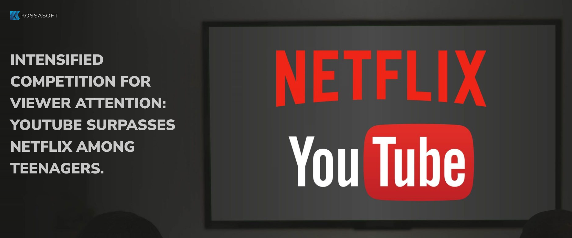 Intensified сompetition for viewer attention: YouTube surpasses Netflix among teenagers.