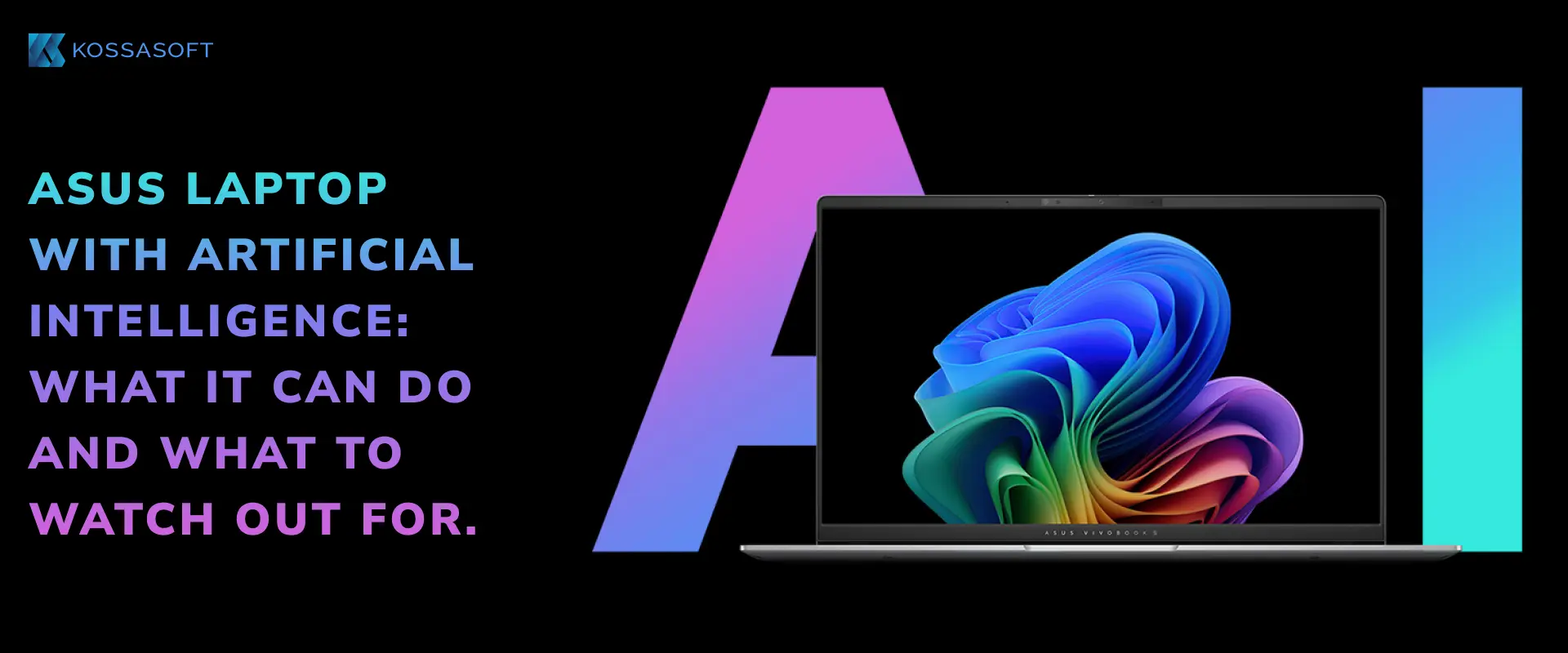 ASUS laptop with artificial intelligence: What it can do and what to watch out for.